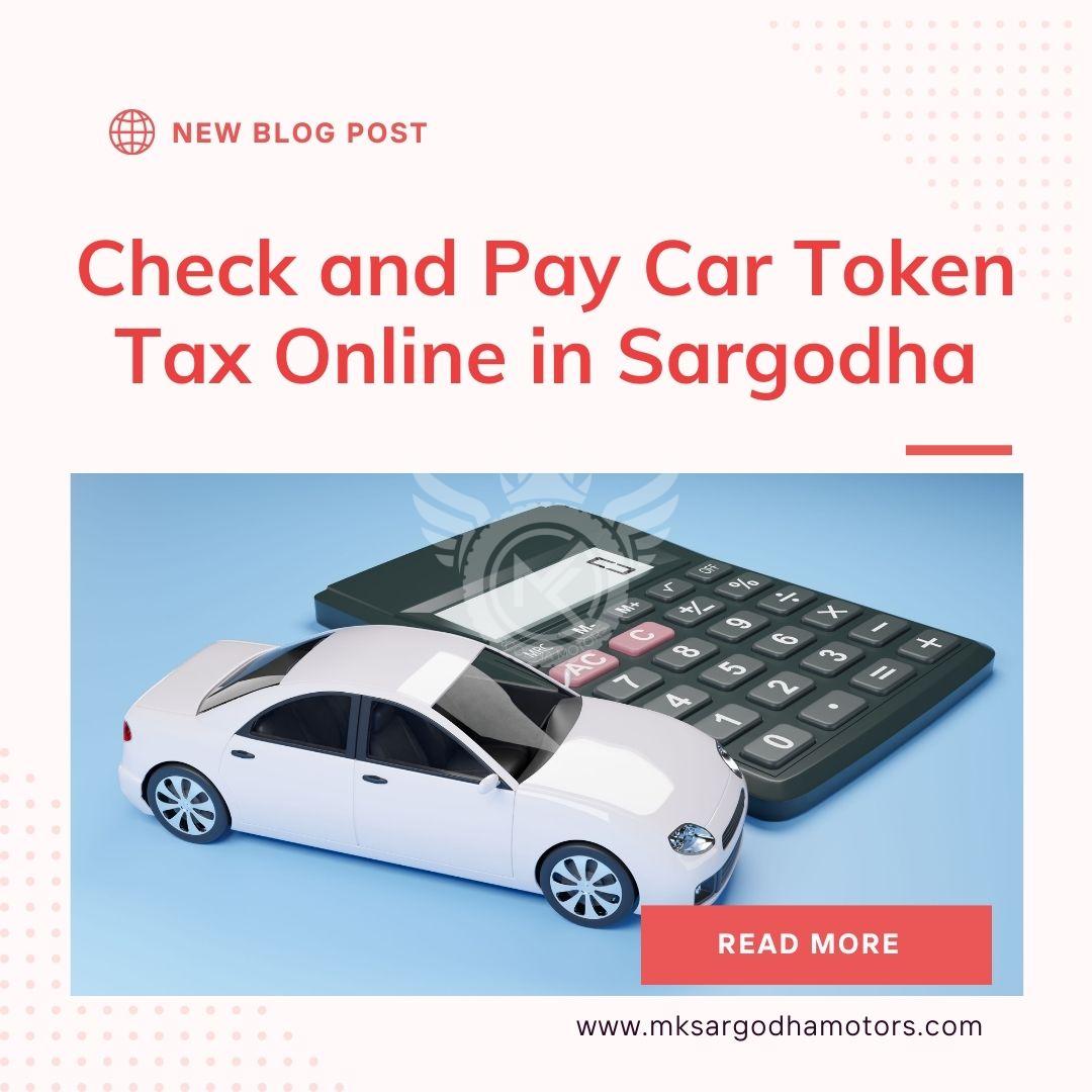 Check and Pay Car Token Tax Online in Sargodha
