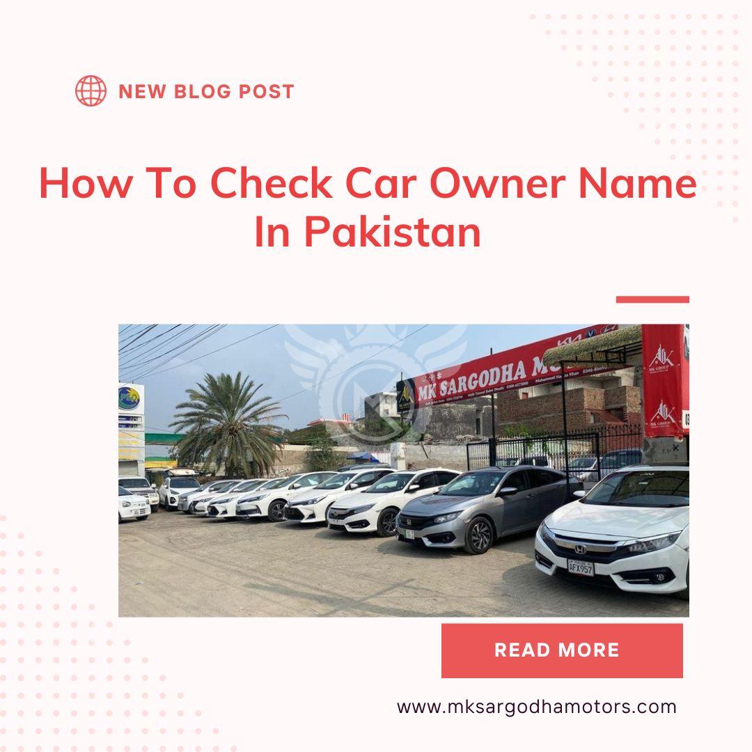 How To Check Car Owner Name In Pakistan